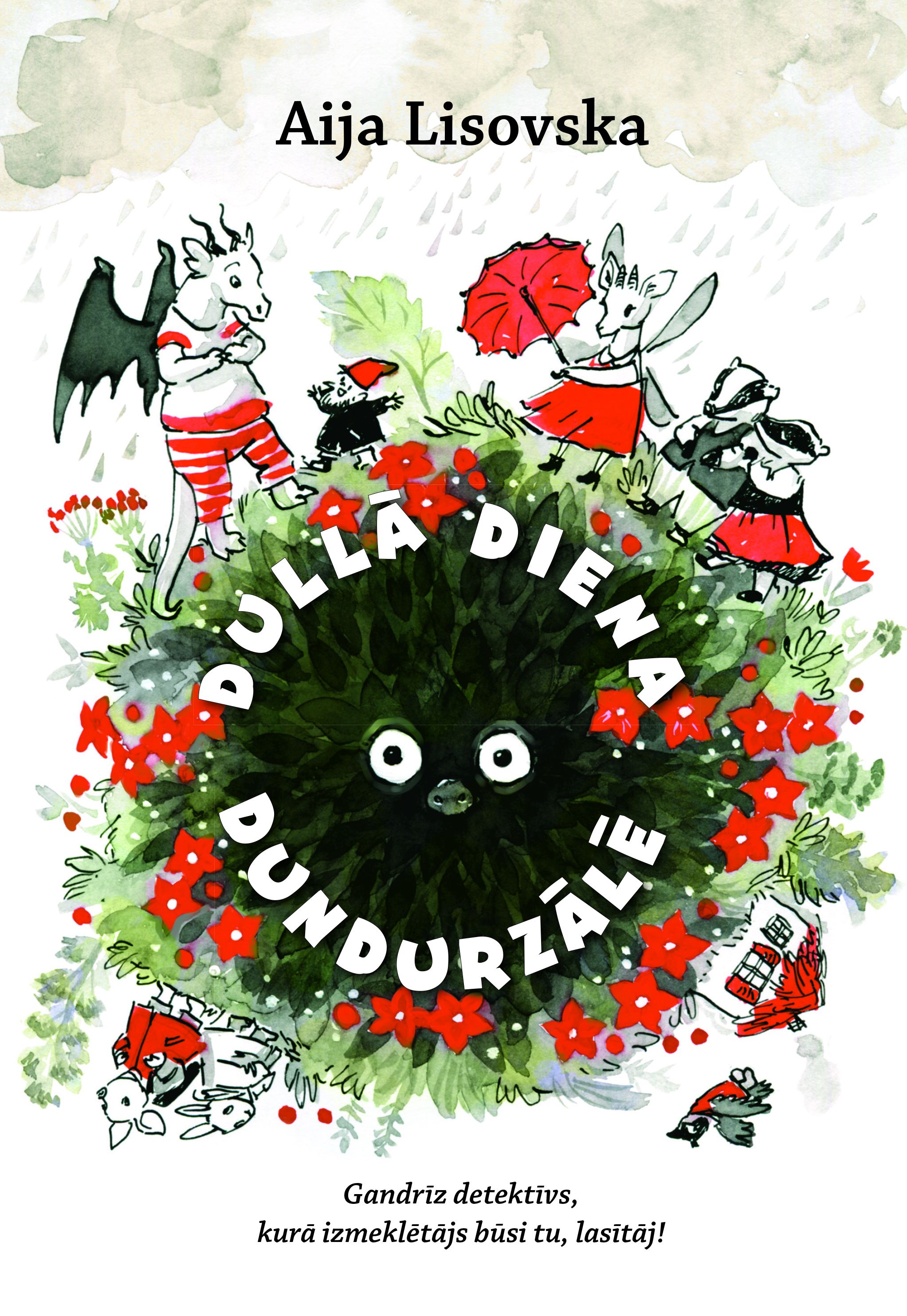 Dullā diena Dundurzālē